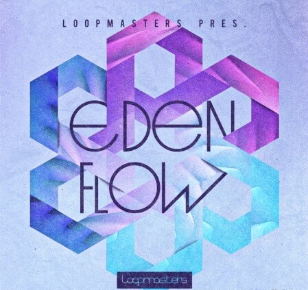 Loopmasters Eden Flow MULTiFORMAT